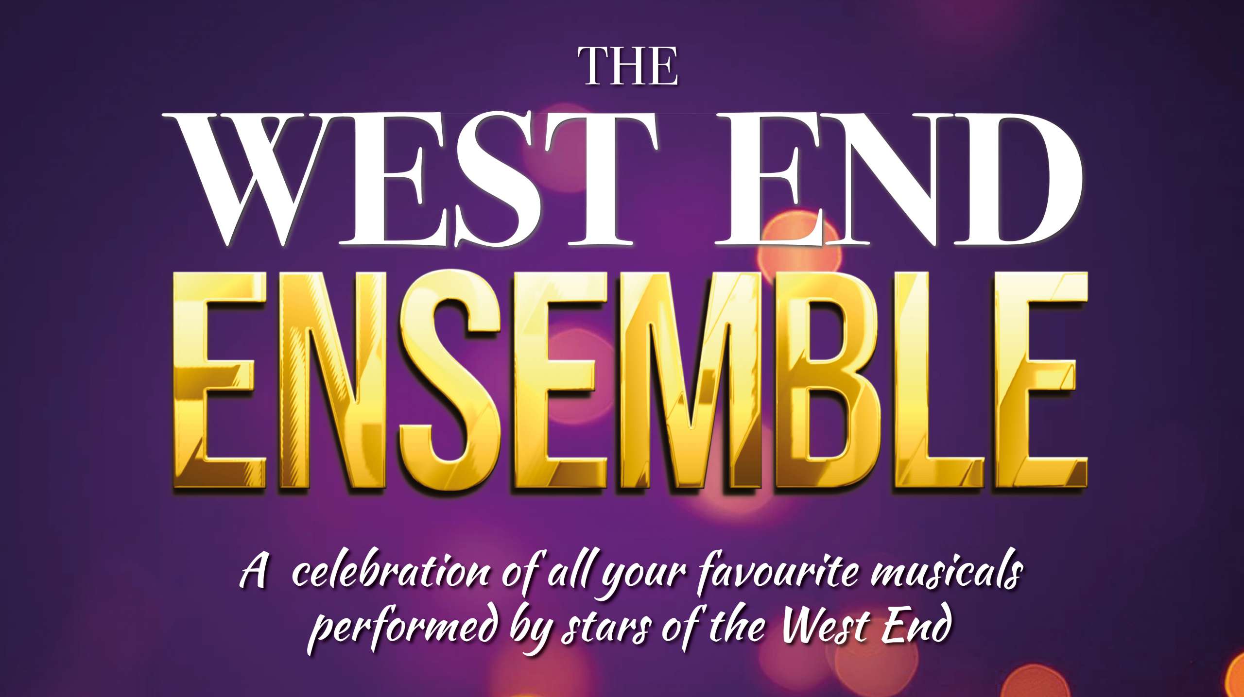 The West End Ensemble: Best of Broadway