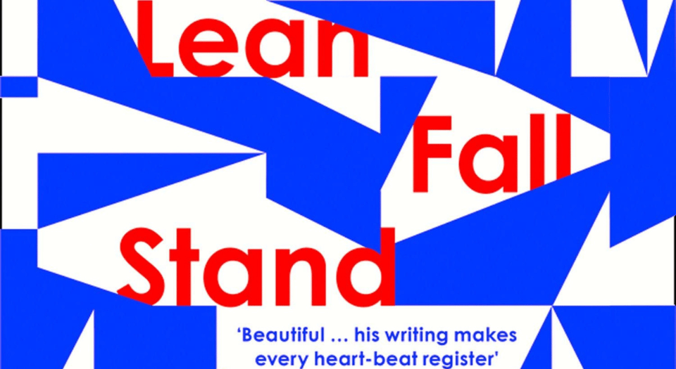 Book Group: Lean, Fall, Stand by Jon McGregor