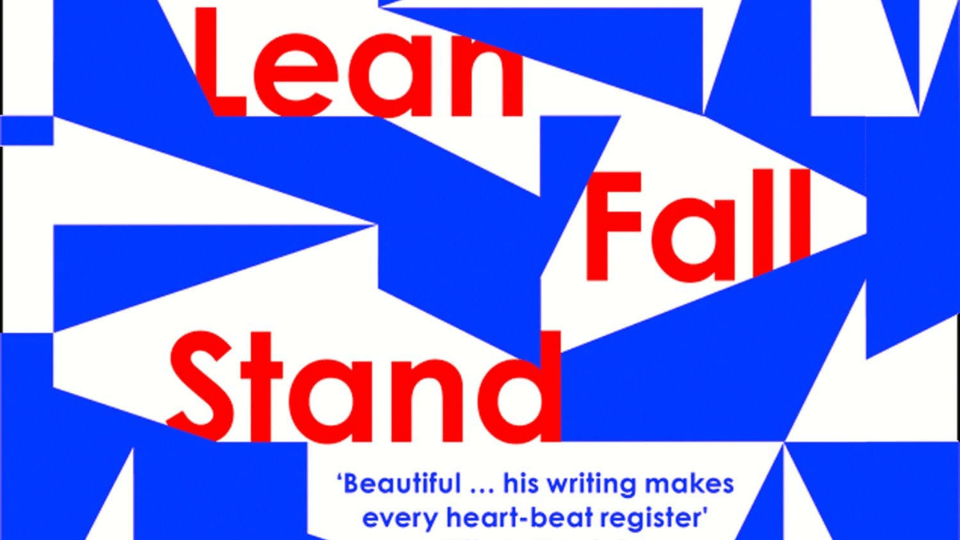 Book Group: Lean, Fall, Stand by Jon McGregor