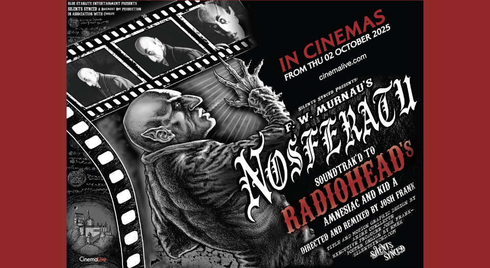 Cinema Live: Radiohead X Nosferatu - A Symphony of Horror
