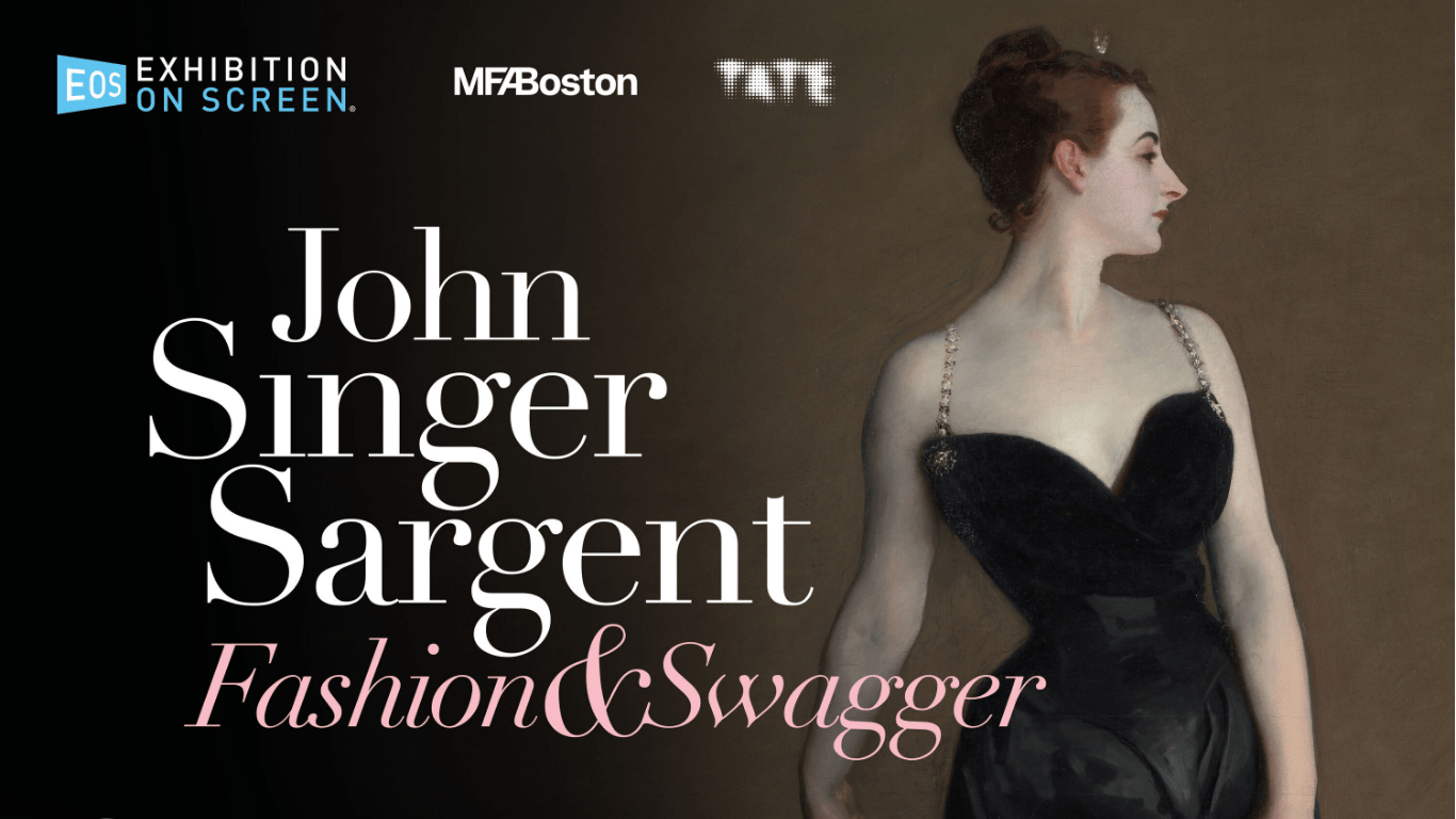 Exhibition on Screen: John Singer Sargent: Fashion and Swagger