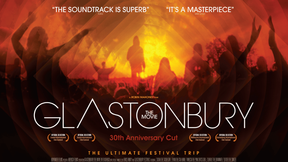 Glastonbury The Movie: The 30th Anniversary Cut & Q&A